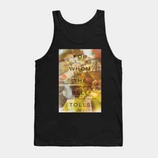 "For Whom the Bell Tolls" by Jackson Trottier & Martine Remi at EASTCONN’s Arts at the Capitol Theater Tank Top